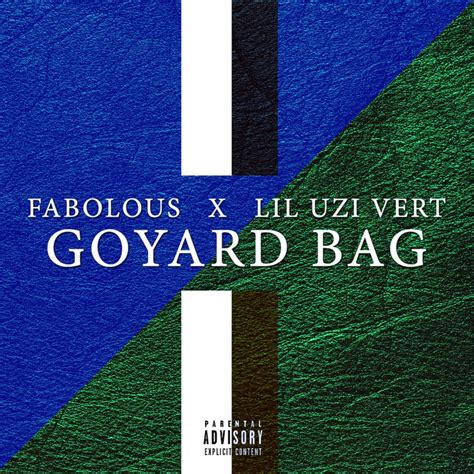 fabolous Goyard bag lyrics